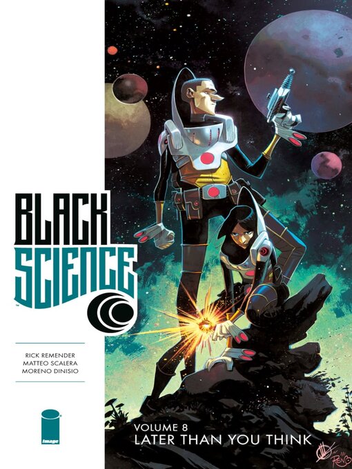 Title details for Black Science (2013), Volume 8 by Rick Remender - Available